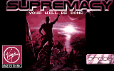 Supremacy: Your Will Be Done